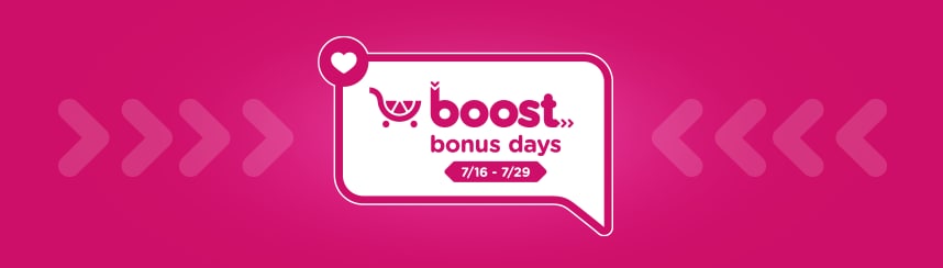 Pink Boost Bonus Days logo with dates 7/16 – 7/29