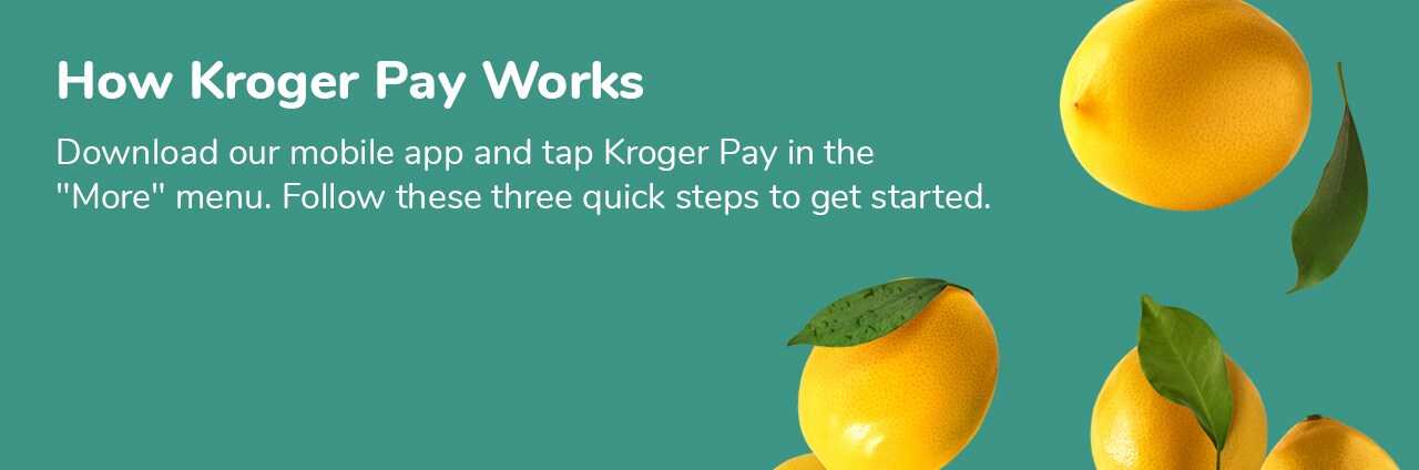 How Kroger Pay Works