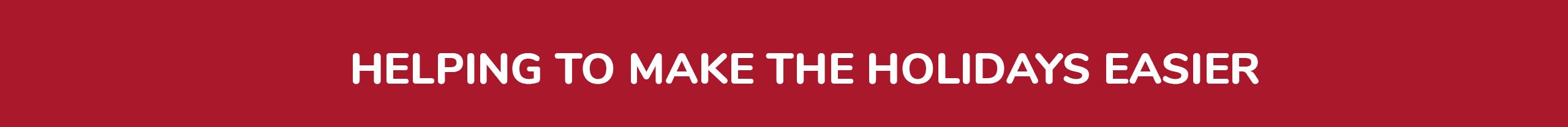 helping make the holidays easier with convenient ways to shop helping make the holidays easier with convenient ways to shop