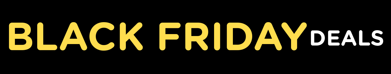 Black Friday Deals Black Friday Deals